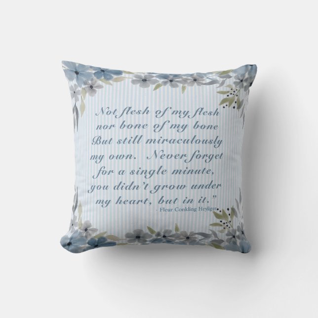 Adoption Creed Poem Blue Floral Throw Pillow (Front)