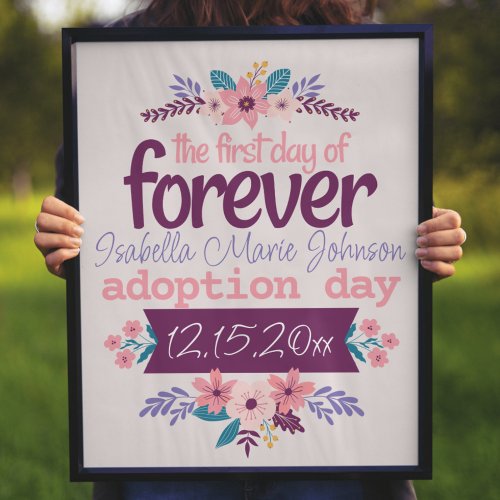 Adoption Day Sign First Day of Forever Poster