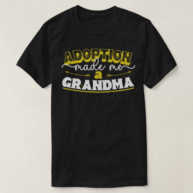 Adoption Finally Adoptive Grandma T-Shirt (Design Front)