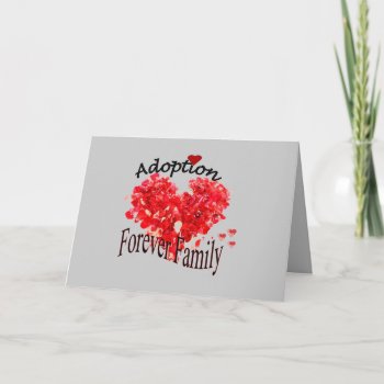 Adoption Forever Family Card by AdoptionGiftStore at Zazzle