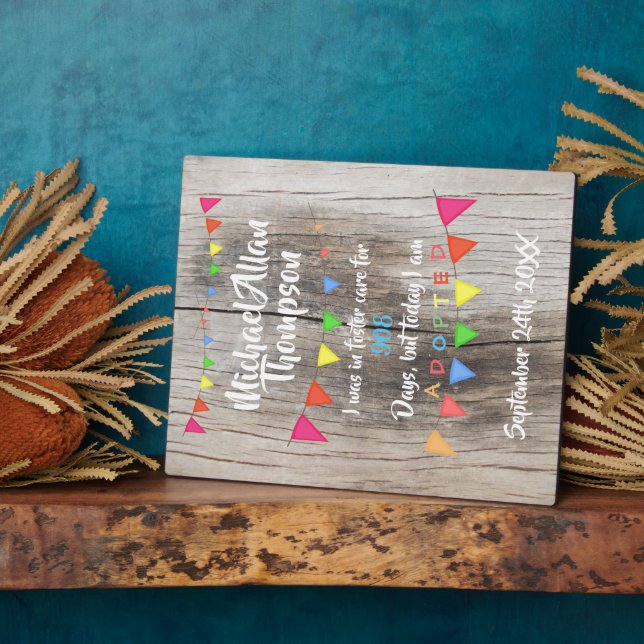 Adoption From Foster Care Announcment gotcha day Plaque (Side)