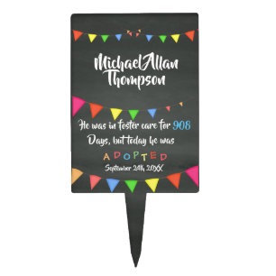 Adoption From Foster Care Party Cake Marker Topper