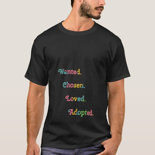Adoption is Beautiful Gotcha Day Adopt Father And  T-Shirt (Front)