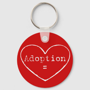 Adoption = love in white keychain