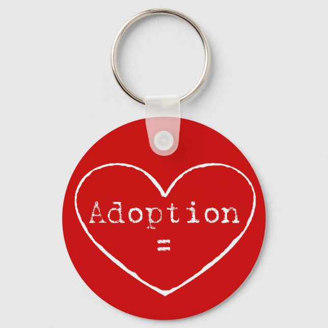 Adoption = love in white keychain (Front)
