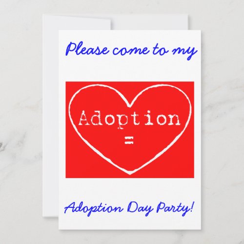 Adoption = Love White Adoption Day Party Invite