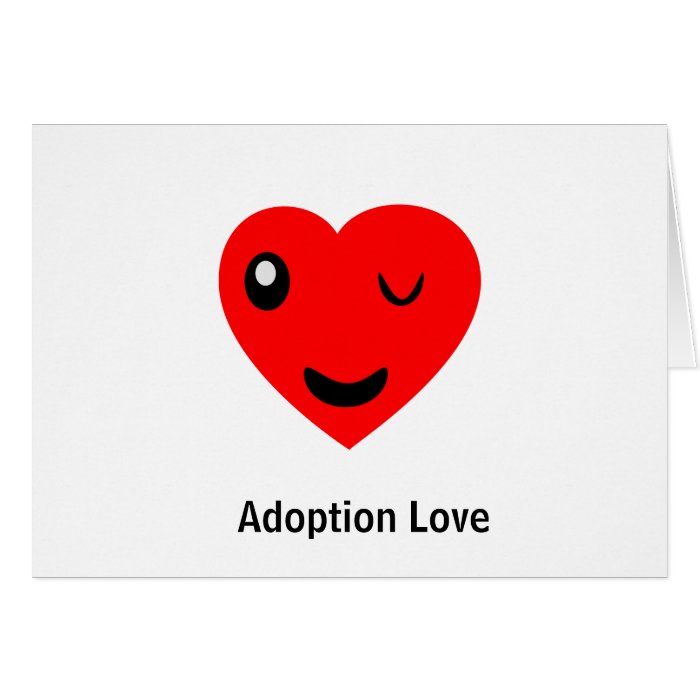 Adoption Love wink Cards