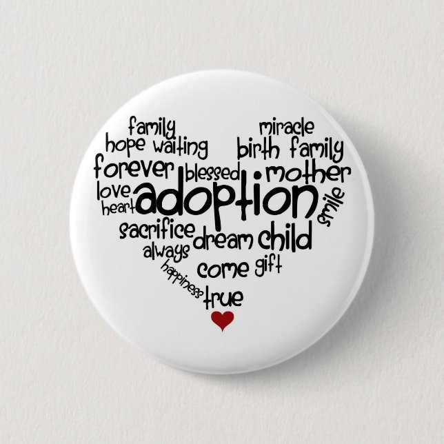Adoption Pinback Button (Front)