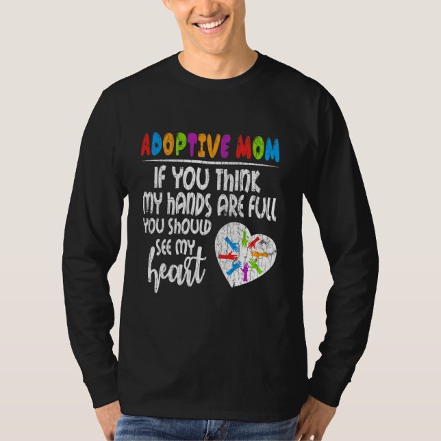 Adoptive Mom Heart Funny Adopted Adoption Day T-Shirt (Front)