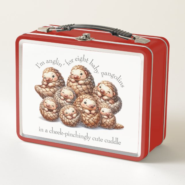 Adorable Anglin' for 8 Cute Cuddling Pangolins Metal Lunch Box (Front)