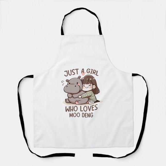 Adorable Baby Hippo, Jus A Girl Who Loves Moo Deng Apron (Front)