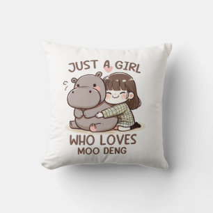 Adorable Baby Hippo, Jus A Girl Who Loves Moo Deng Throw Pillow