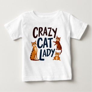 Adorable Baby Tee – Crazy Cat Lady with Sassy Cats