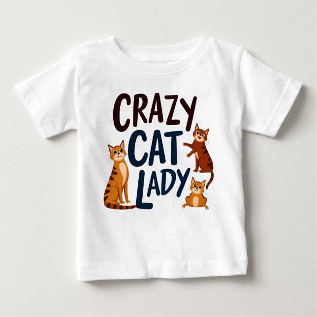 Adorable Baby Tee – Crazy Cat Lady with Sassy Cats (Front)