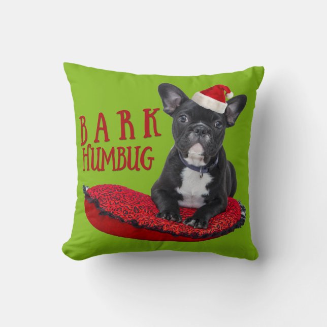 Adorable BARK Humbug French Bulldog Christmas Throw Pillow (Front)