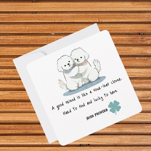 Adorable Bichon Friends with a Quote Note Card