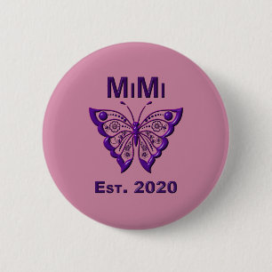 Adorable Butterfly Mimi “Est 2020” Button