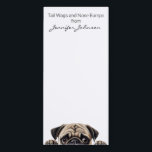 Adorable Cute Pug Dog Magnetic Notepad<br><div class="desc">Dog Doodle Notepad, Dog Mom and Dog Dad Notepad, List Pad, To Do List. This Adorable Dog Notepad will be the perfect addition to a Dog Lovers Desk or Refrigerator! Whether its to jot down reminders, grocery lists, places to go, or notes for Work or School. This Cute Puppy Notepad...</div>