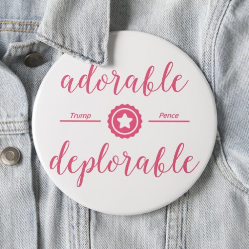 Adorable Deplorable Political Button Pin Pink