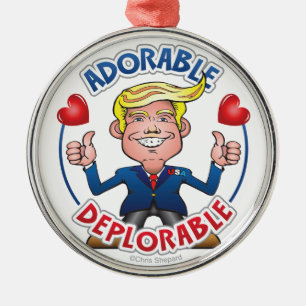 ADORABLE DEPLORABLE Pro Trump Cute Chibi Cartoon Metal Ornament