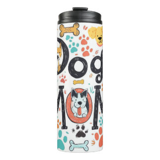 Adorable Dog Mom Thermal Tumbler