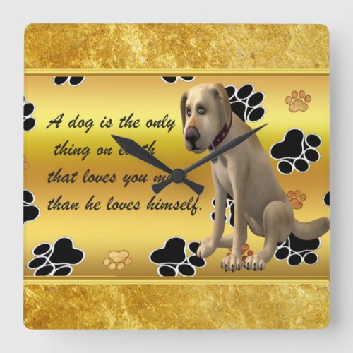 Adorable dog sitting with a cute fun quote square wall clock