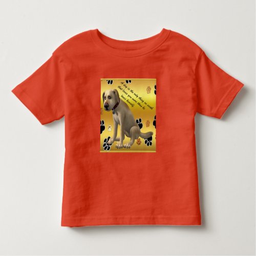 Adorable dog sitting with a cute fun quote toddler t_shirt