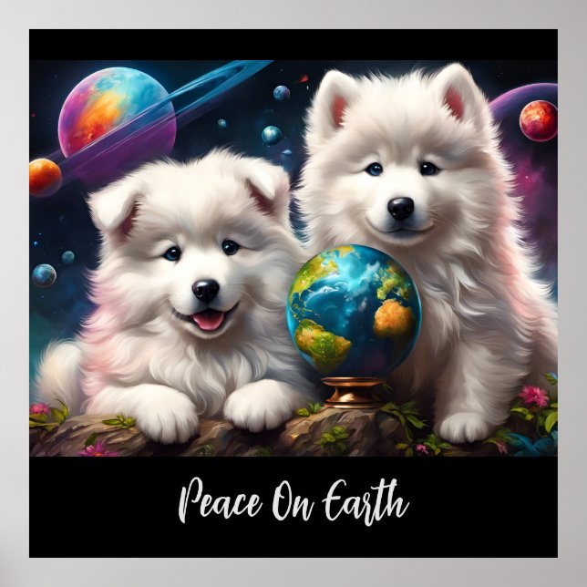Adorable Fluffy Samoyed Puppies, Peace on Earth Poster (Front)