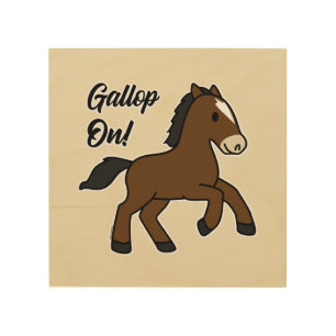 Adorable Gallop On! Happy Foal Kawaii Horse Design Wood Wall Art