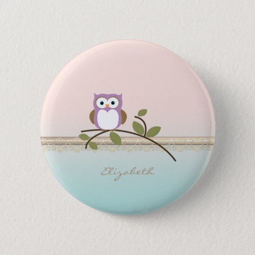 Adorable Girly Cute OwlPersonalized Pinback Button