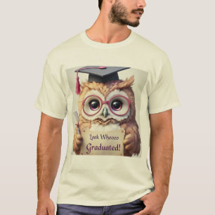 Adorable Graduation Owl - Look Whooo Graduated! T-Shirt