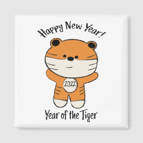 Adorable Happy New Year 2022 Year of the Tiger Magnet