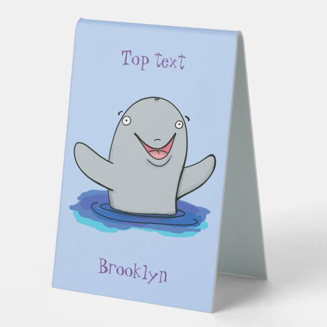 Adorable happy porpoise cartoon illustration table tent (Front)
