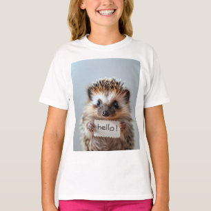 Adorable Hedgehog Holding "Hello!" Sign T-Shirt