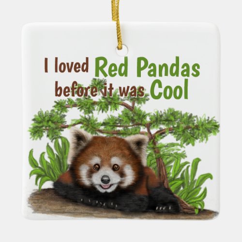 Adorable I Loved Red Panda Kids Ceramic Ornament