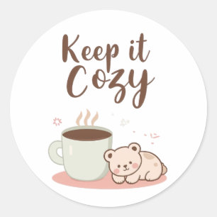 Adorable "Keep it Cozy" Winter Graphic Classic Round Sticker