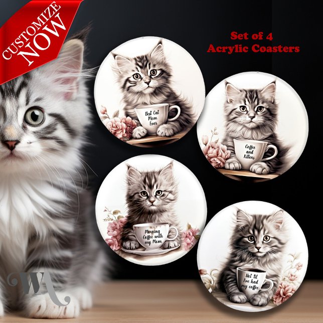 Adorable Kitten and Coffee Coaster Set (Customize the text on each of the 4 coasters )