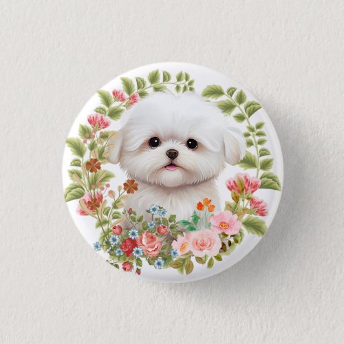 Adorable Maltese Puppy in Bloom Maltese Dog lover Button