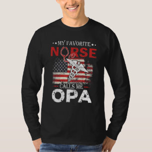 Adorable My Favorite Nurse Calls Me Opa Stethoscop T-Shirt