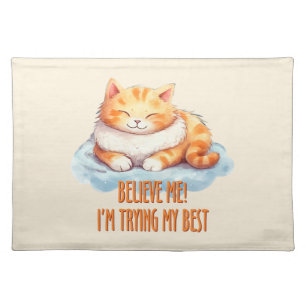 Adorable Orange Tabby Cat- I'm Trying My Best Cloth Placemat