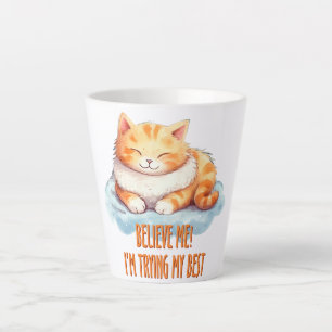 Adorable Orange Tabby Cat- I'm Trying My Best Latte Mug