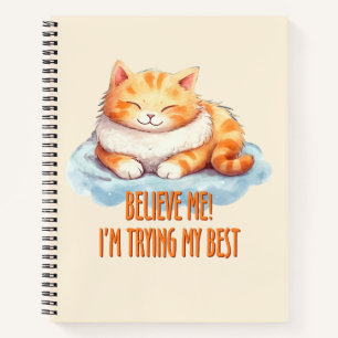 Adorable Orange Tabby Cat- I'm Trying My Best Notebook