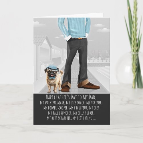 Adorable Pug Dog and Dad Funny Father's Day Holiday Card