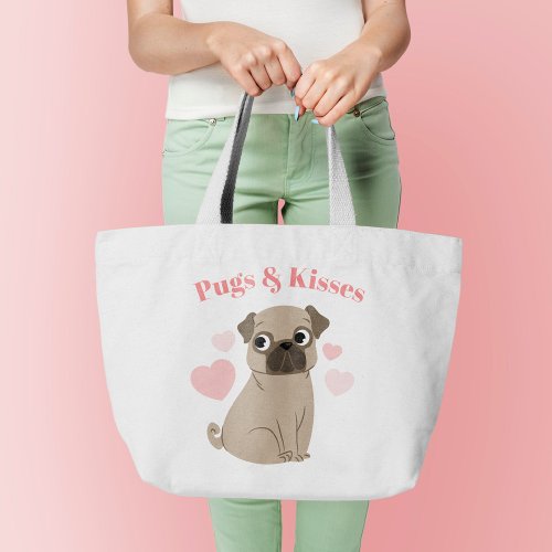 Adorable Pug Puppy Pugs and Kisses Large Tote Bag