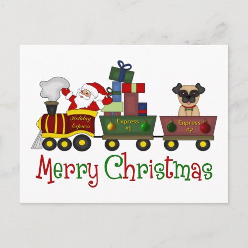 Adorable Pugs and Santa in Toy Train Tees Gifts Holiday Postcard