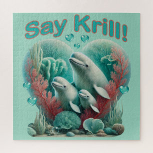 Adorable "Say Krill" Whale Family Portrait Jigsaw Puzzle