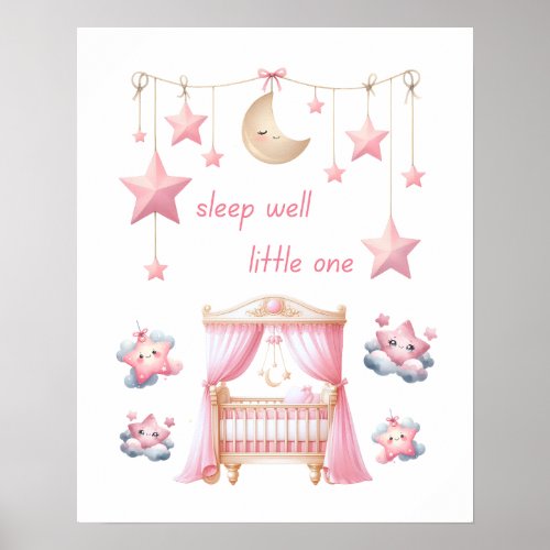 Adorable Sleep Well Little One Baby Girl Poster