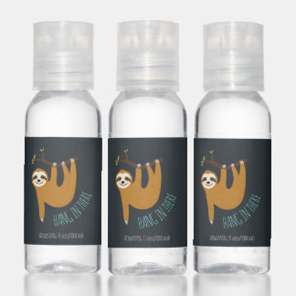 Adorable Sloth "Hang in There" Hand Sanitizer