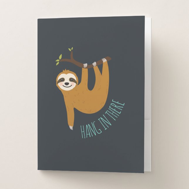 Adorable Sloth "Hang in There" Pocket Folder (Front)