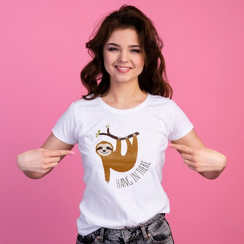 Adorable Sloth Hang in There T_Shirt